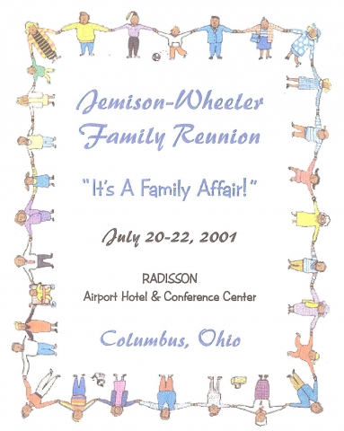 Jemison-Wheeler Reunion
Columbus, Ohio 2001
